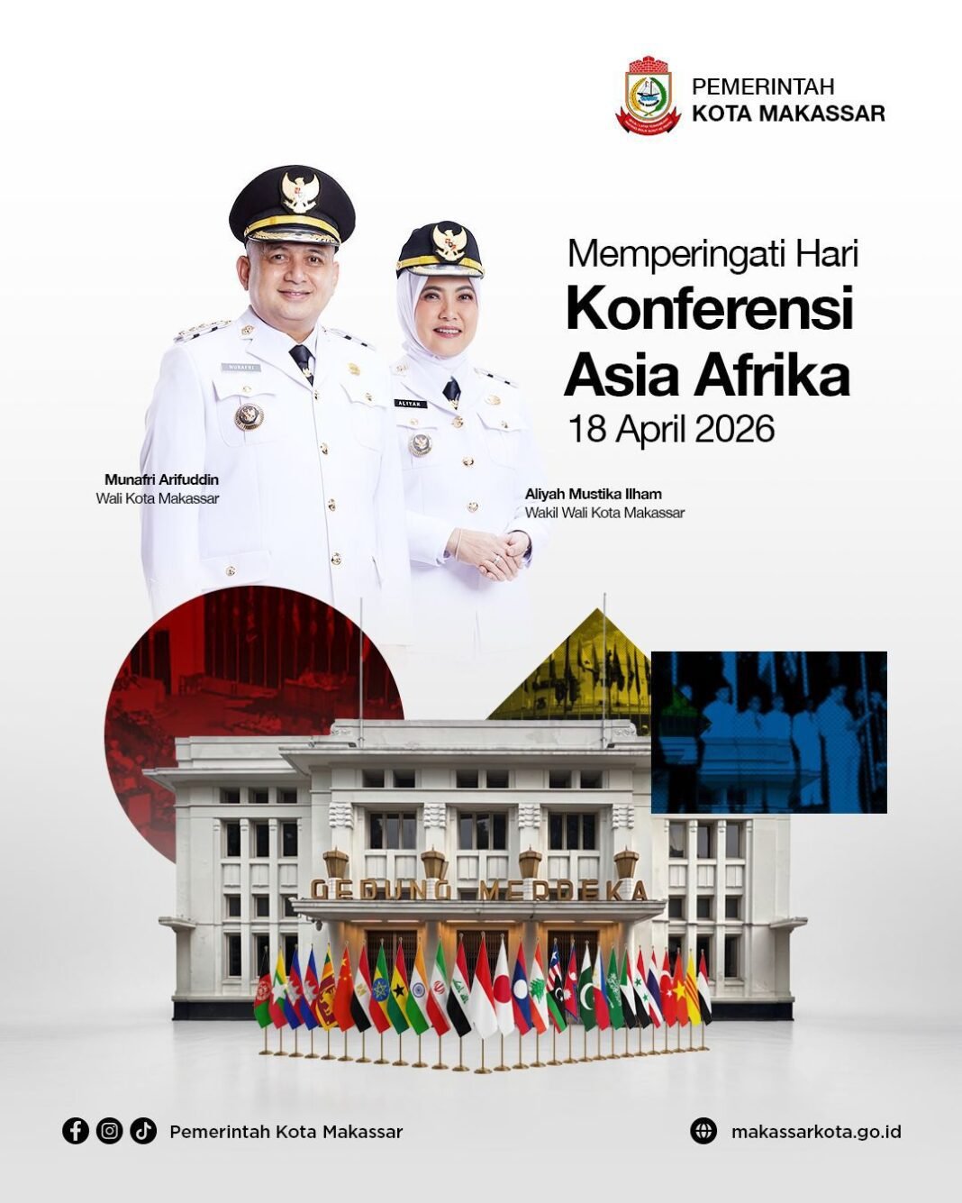 Dari Makassar untuk Dunia Menghidupkan Kembali “Spirit Bandung” di Kota Anging Mammiri Dari Makassar untuk Dunia Menghidupkan Kembali “Spirit Bandung” di Kota Anging Mammiri