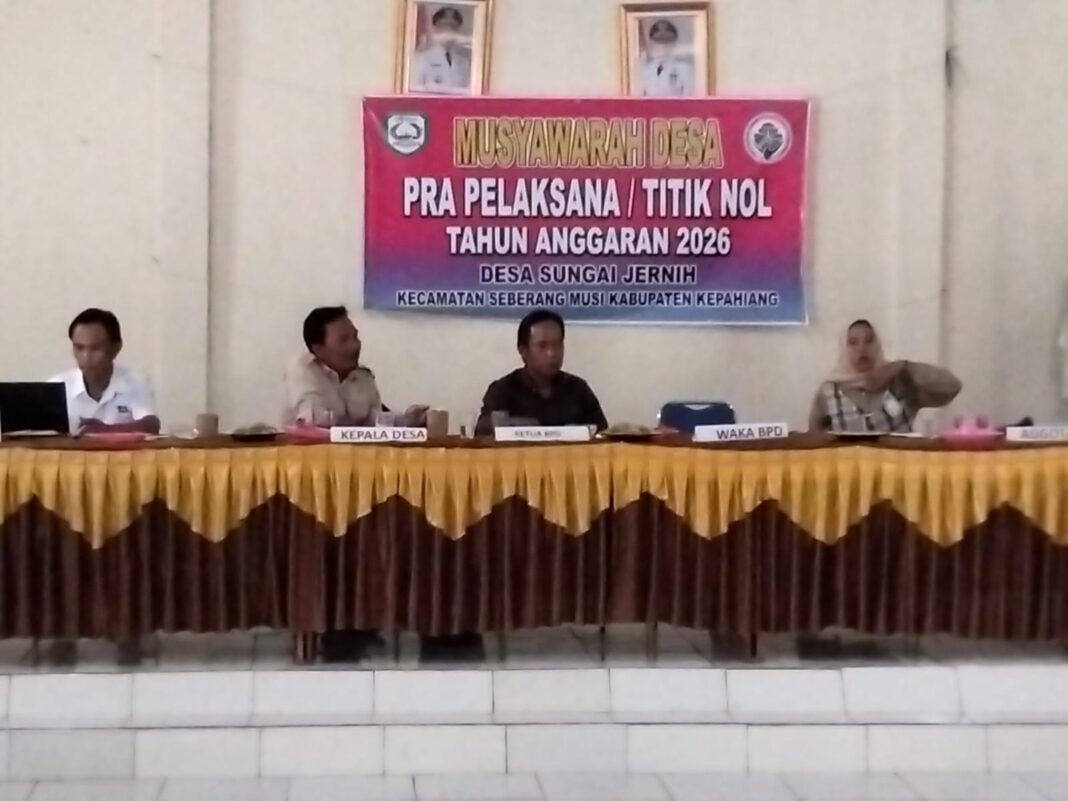Awali Pembangunan 2026, Pemdes Sungai Jernih Gelar Musdes Titik Nol Dihadiri Camat Seberang Musi* Awali Pembangunan 2026, Pemdes Sungai Jernih Gelar Musdes Titik Nol Dihadiri Camat Seberang Musi*