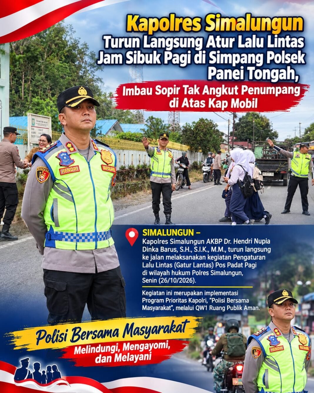 Luar Biasa : Kapolres Simalungun Turun Langsung Atur Lalu Lintas Jam Sibuk Pagi Luar Biasa : Kapolres Simalungun Turun Langsung Atur Lalu Lintas Jam Sibuk Pagi